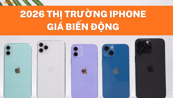 THỊ TRƯỜNG IPHONE CŨ NĂM 2026: CÓ THỰC SỰ ỔN ĐỊNH? 