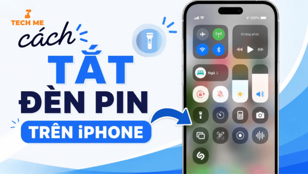 4 cách tắt đèn pin trên iPhone nhanh, ai cũng làm được